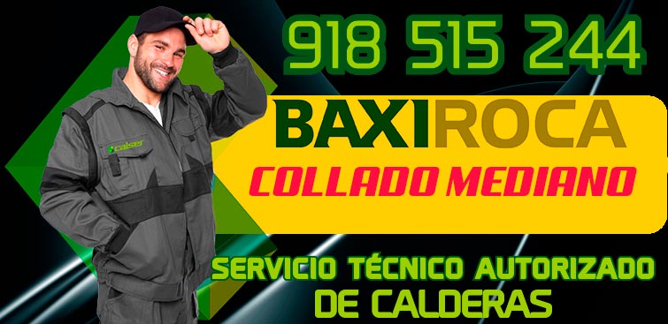 servicio tecnico de calderas BaxiRoca en Collado Mediano