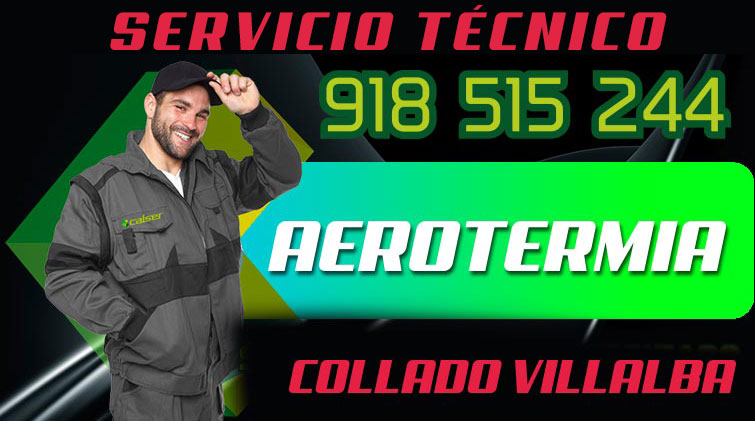 Servicio técnico aerotermia en Collado Villalba